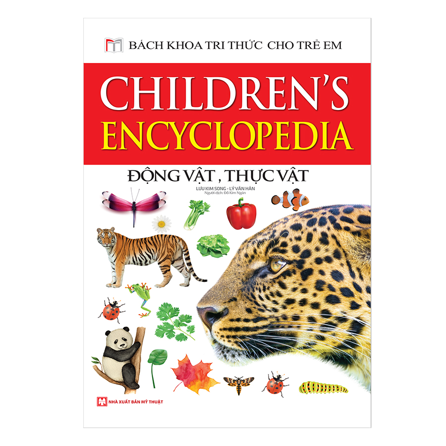 Bách Khoa Tri Thức Cho Trẻ Em - Động Vật - Thực Vật