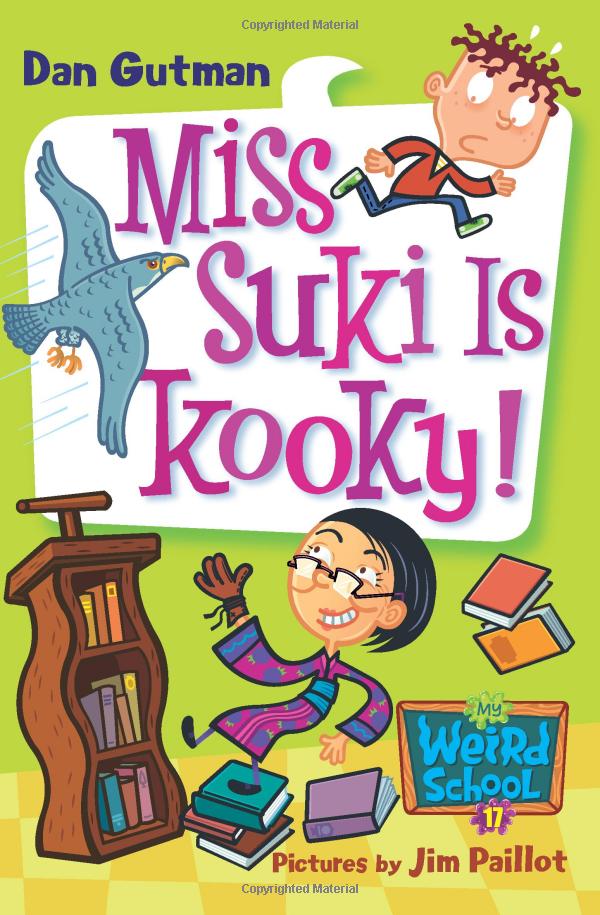 My Weird School #17: Miss Suki Is Kooky!