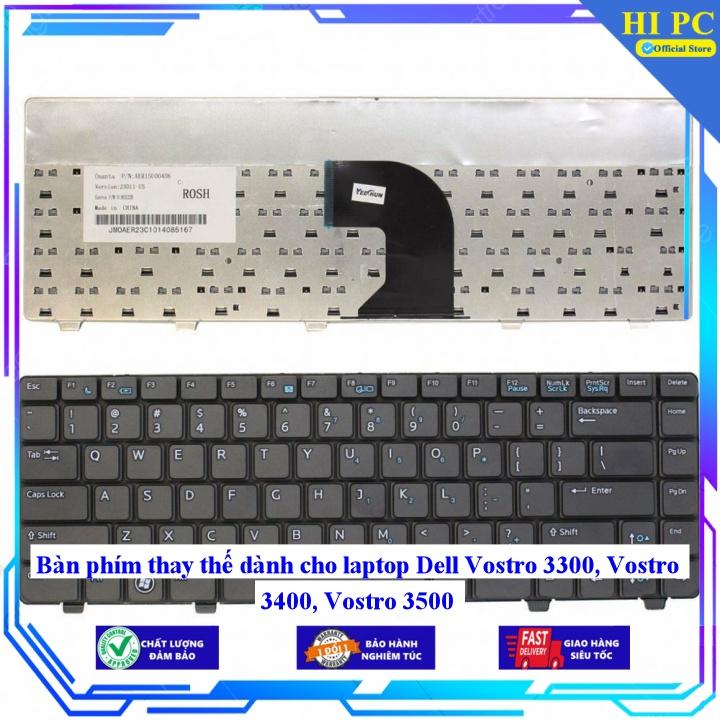 Bàn phím thay thế dành cho laptop Dell Vostro 3300 Vostro 3400 Vostro 3500 - Hàng Nhập Khẩu mới 100%