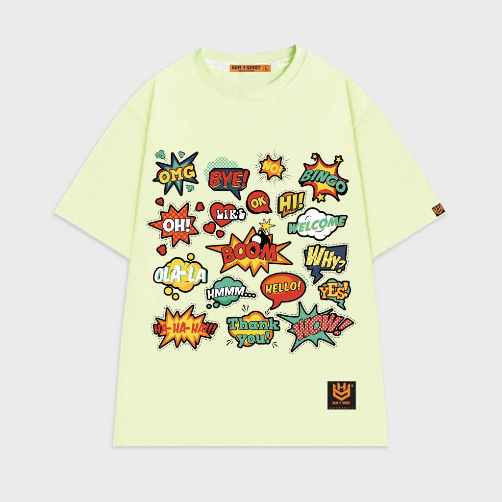 Áo thun unisex chữ wow bye omg thank you hello ohlala yes why áo thun tay lỡ BND237