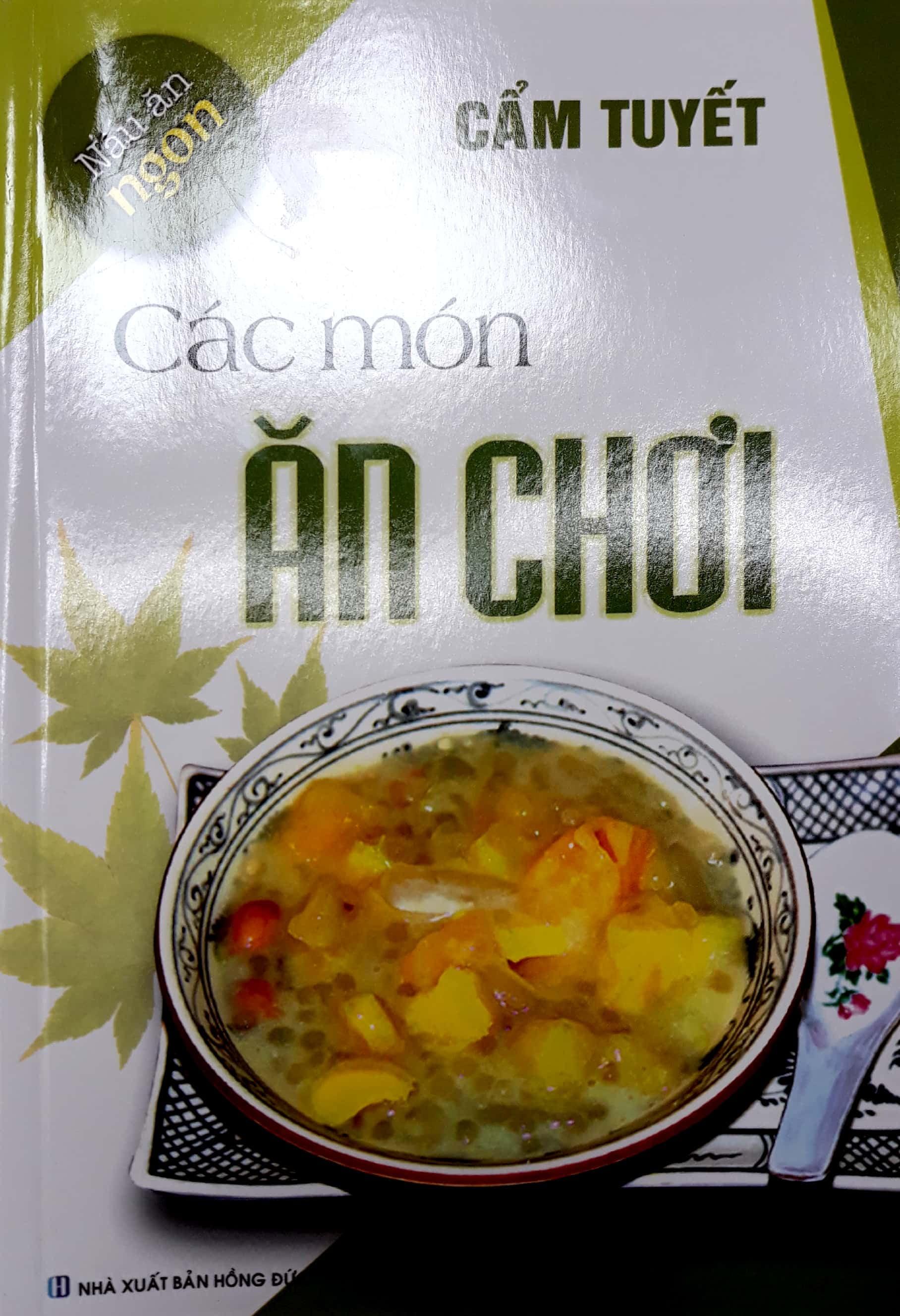 Nấu Ăn Ngon - Các Món Ăn Chơi