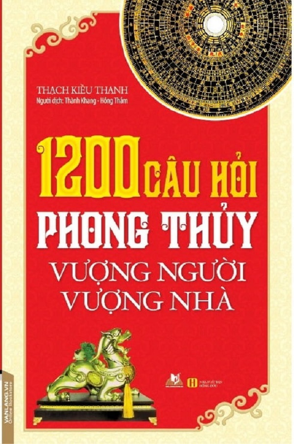 1200 Câu Hỏi Phong Thủy Vượng Người Vượng Nhà