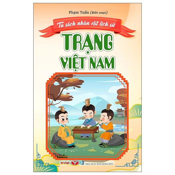 Sách - Tủ Sách Nhân Vật Lịch Sử - Trạng Việt Nam
