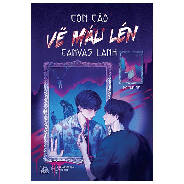 Sách - Con Cáo Vẽ Máu Lên Canvas Lanh