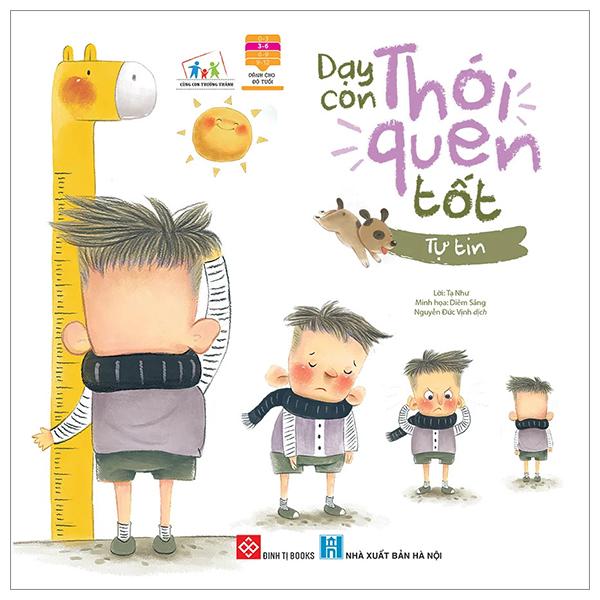 Cùng Con Trưởng Thành - Dạy Con Thói Quen Tốt - Tự Tin