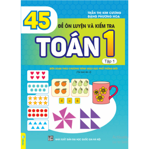 Sách - Combo 2 Cuốn 45 Đề Ôn Luyện Và Kiểm Tra Toán 1 - Biên soạn theo chương trình giáo dục phổ thông mới