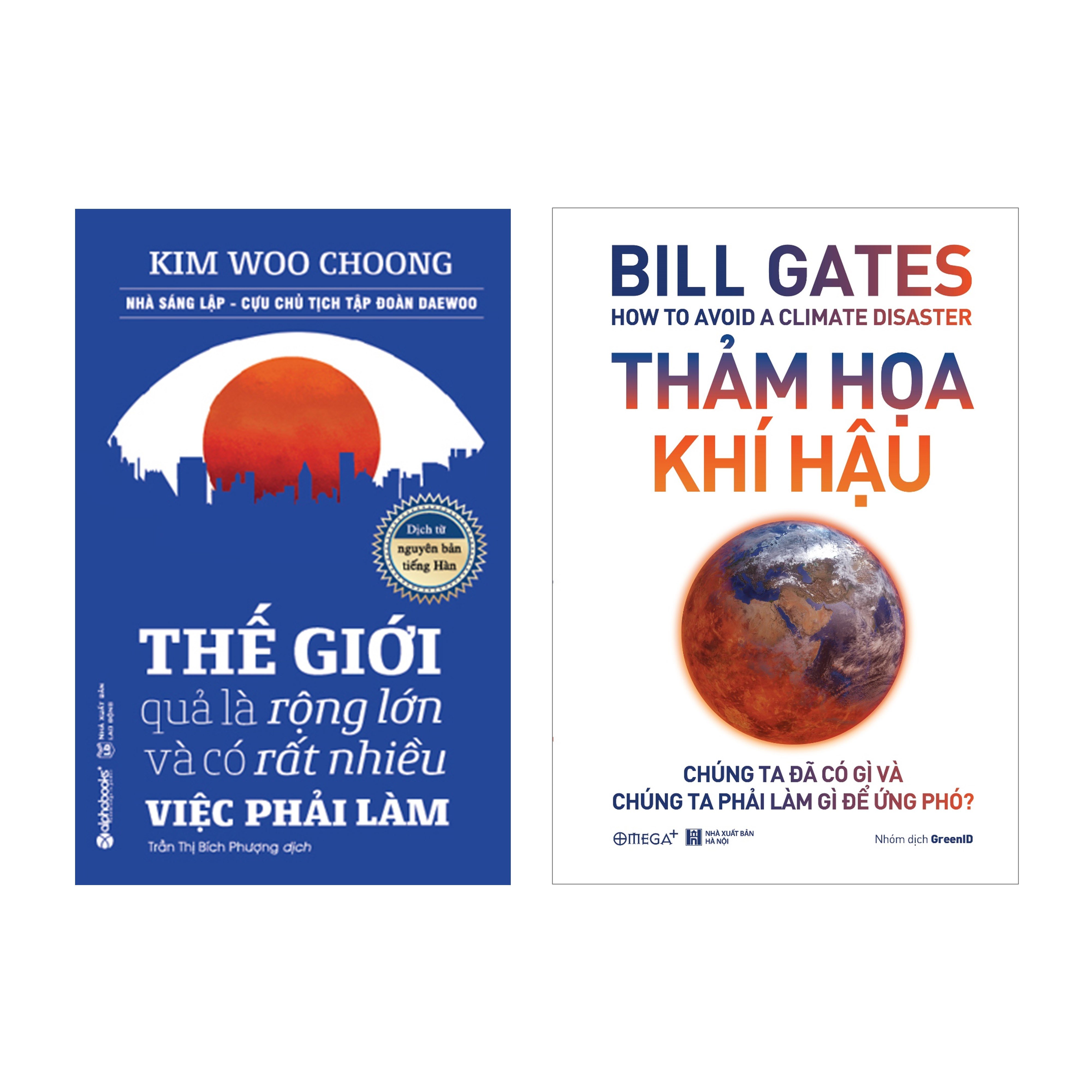 Combo Thế Giới Quả Là Rộng Lớn Và Có Rất Nhiều Việc Phải Làm + Thảm Họa Khí Hậu - Bill Gates