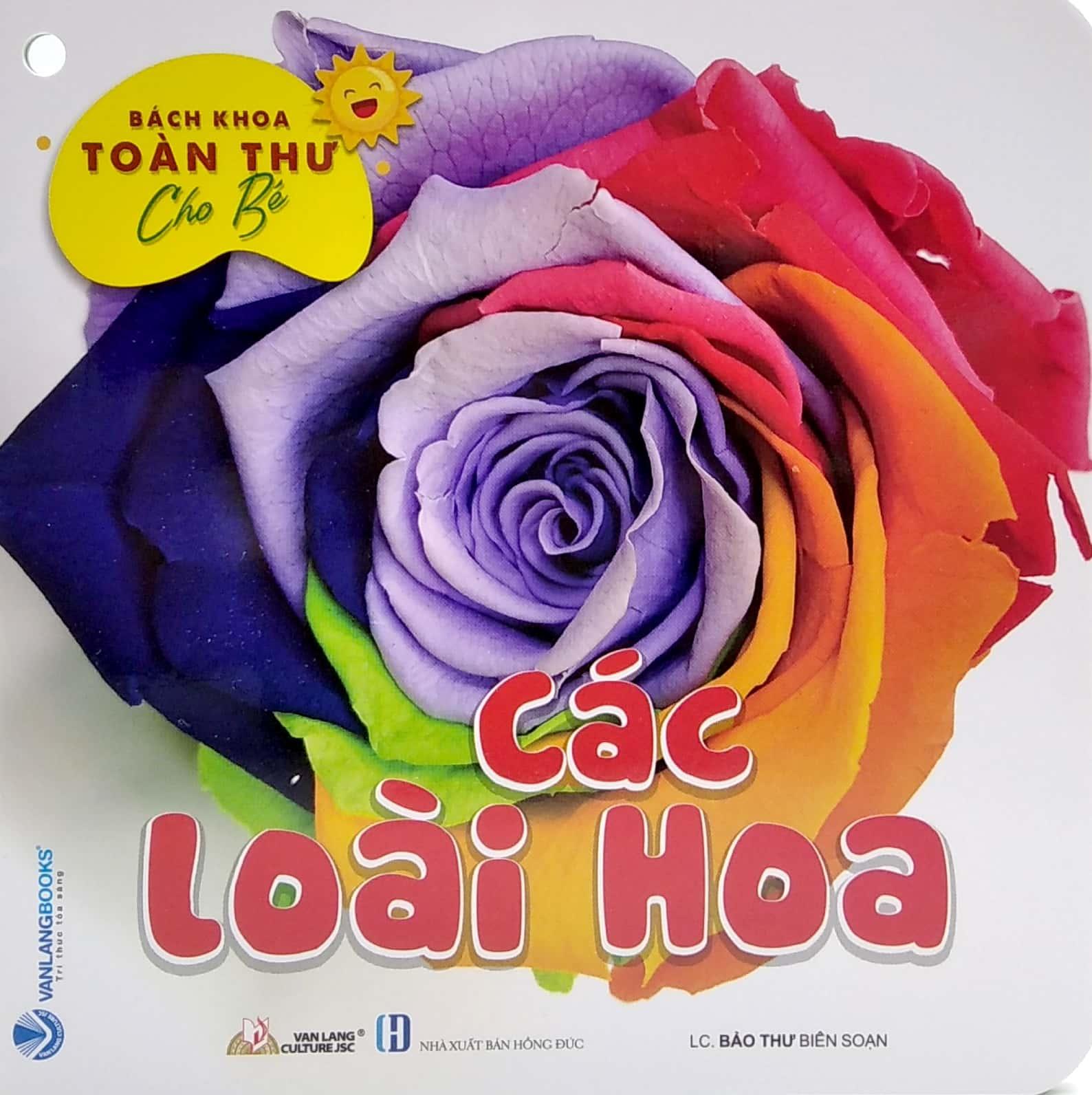 Bộ Bách Khoa Toàn Thư Cho Bé - Các Loài Hoa