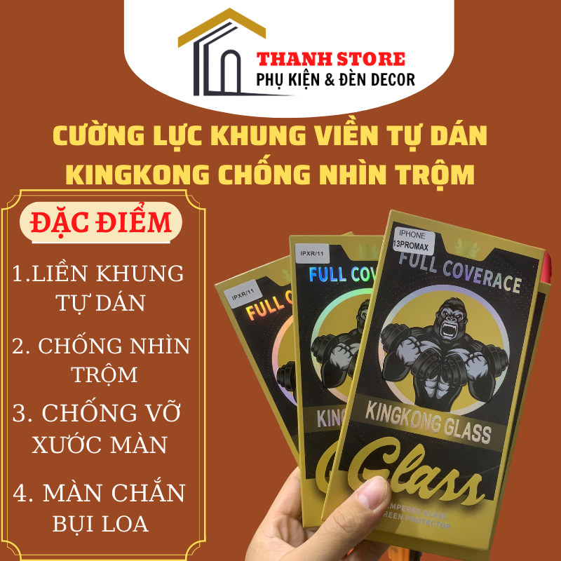 Kính cường lực kingkong liền khung tự dán chống nhìn trộm chống vỡ xước màn đủ mã IP