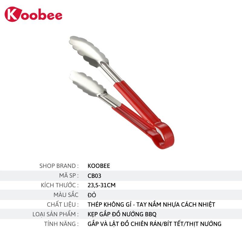 Kẹp Thức Ăn Thịt Nướng Chống Nóng KOOBEE Cao Cấp - Kẹp Gắp Đồ Ăn Inox 304 Bền Đẹp, Tay Cầm Cách Nhiệt