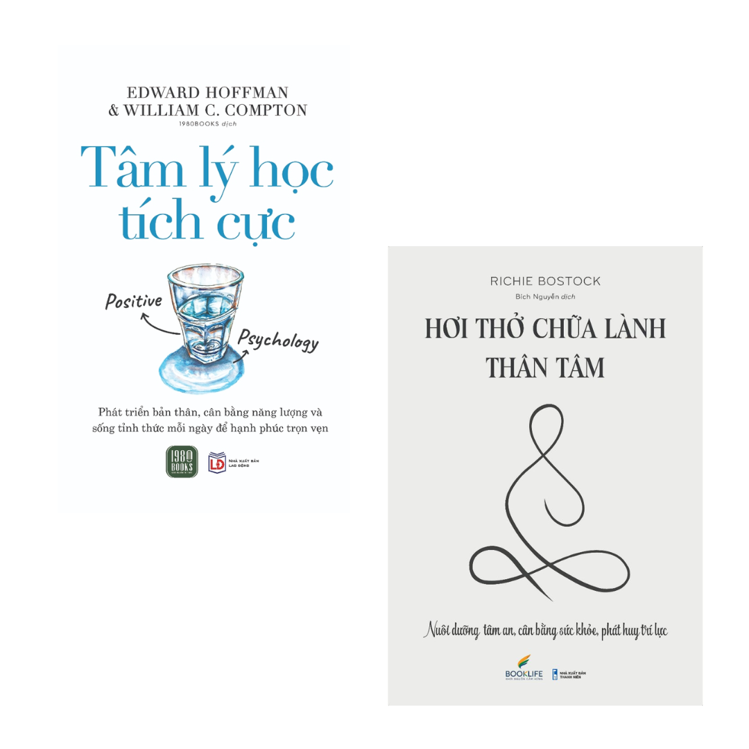 Combo 2 Cuốn Tâm Lý Học Hay- Tâm Lý Học Tích Cực+Hơi Thở Chữa Lành Thân Tâm