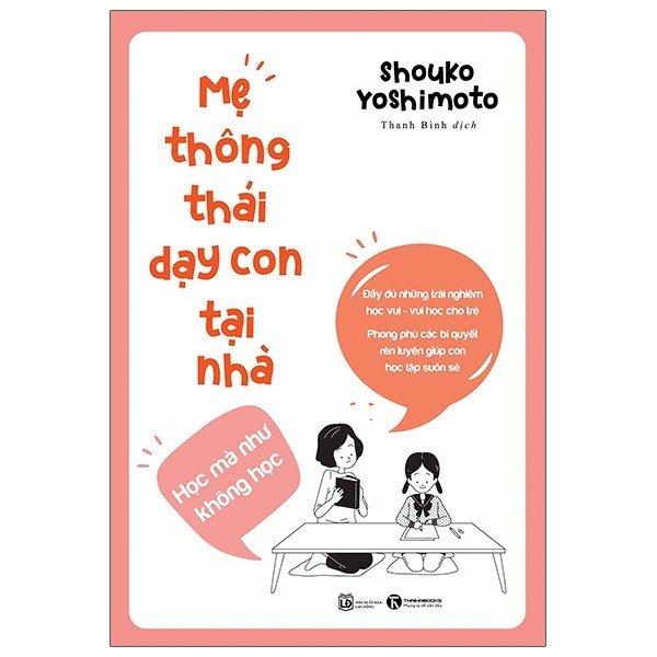 Mẹ thông thái dạy con tại nhà