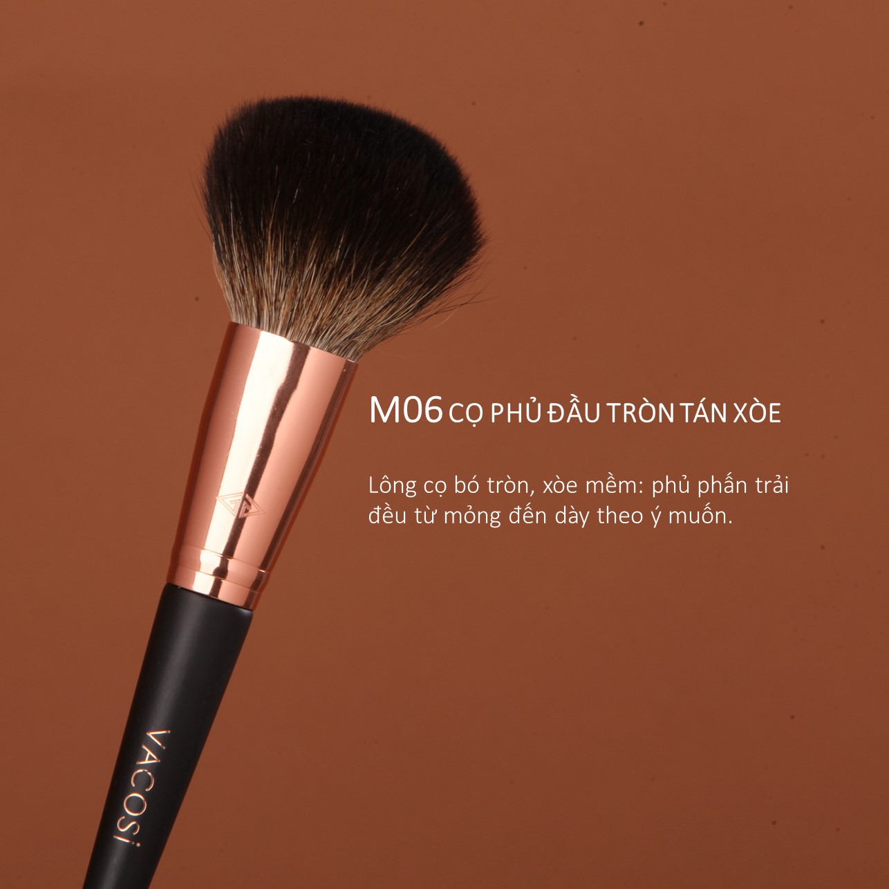 Cọ Phủ Đầu Tròn Tán Xòe VACOSI - M06 LARGE ROUND POWDER