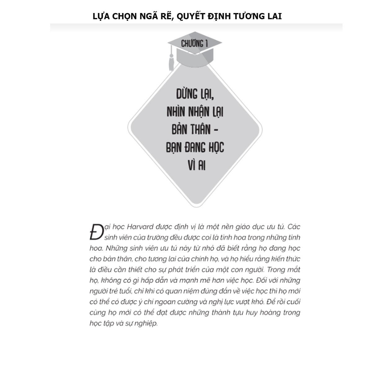 Lựa chọn ngã rẽ, quyết định tương lai