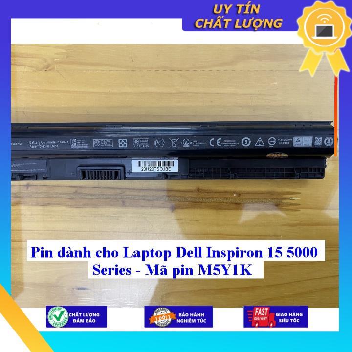 Pin dùng cho Laptop Dell Inspiron 15 5000 Serial M5Y1K - Hàng Nhập Khẩu New Seal