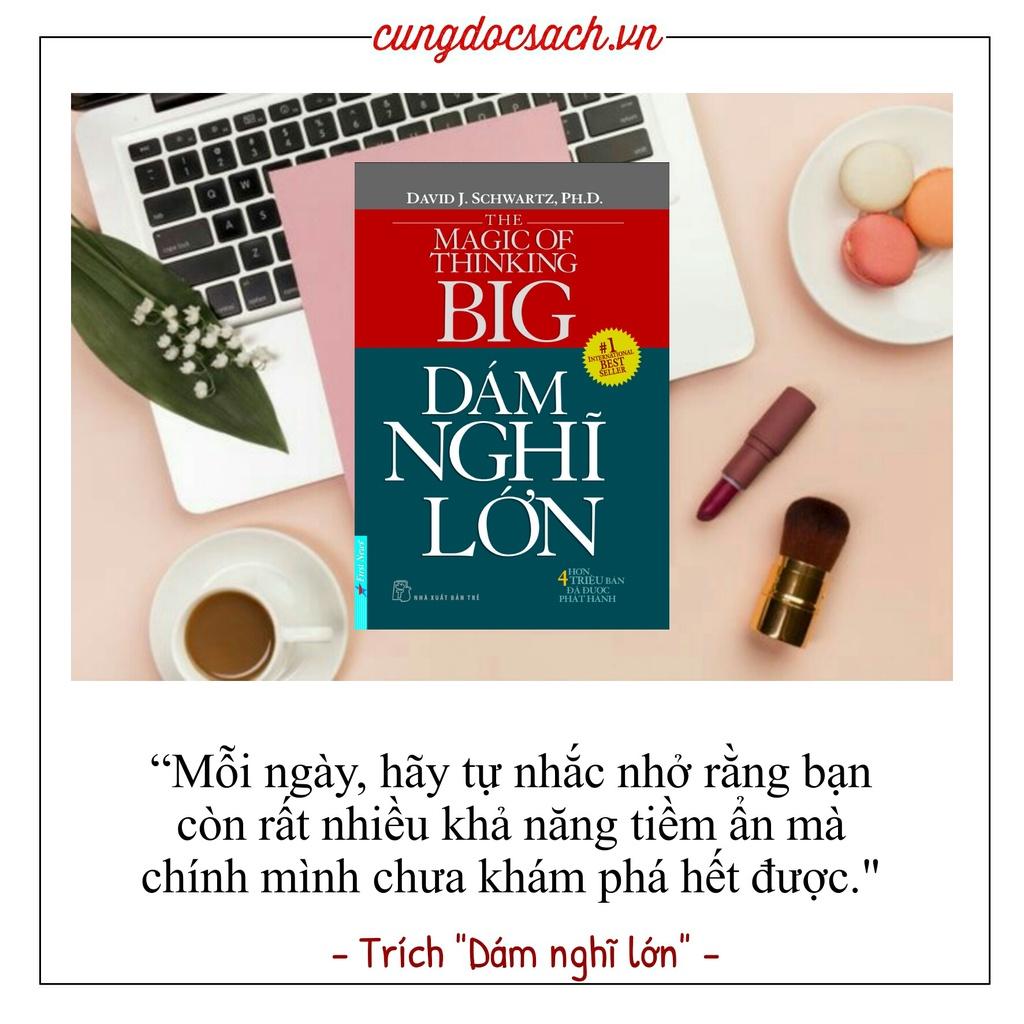Sách - Dám Nghĩ Lớn  - First News