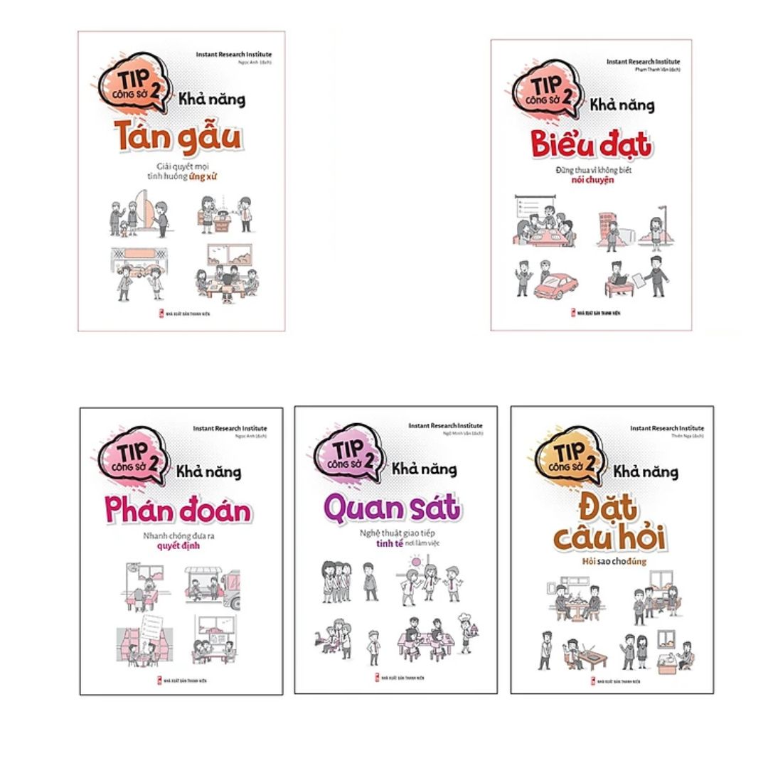 Combo sách: Tip công Sở 2 - Khả năng Tán Gẫu - Biểu đạt - Phán đoán - Quan Sát - Đặt câu hỏi (MinhLongBooks)