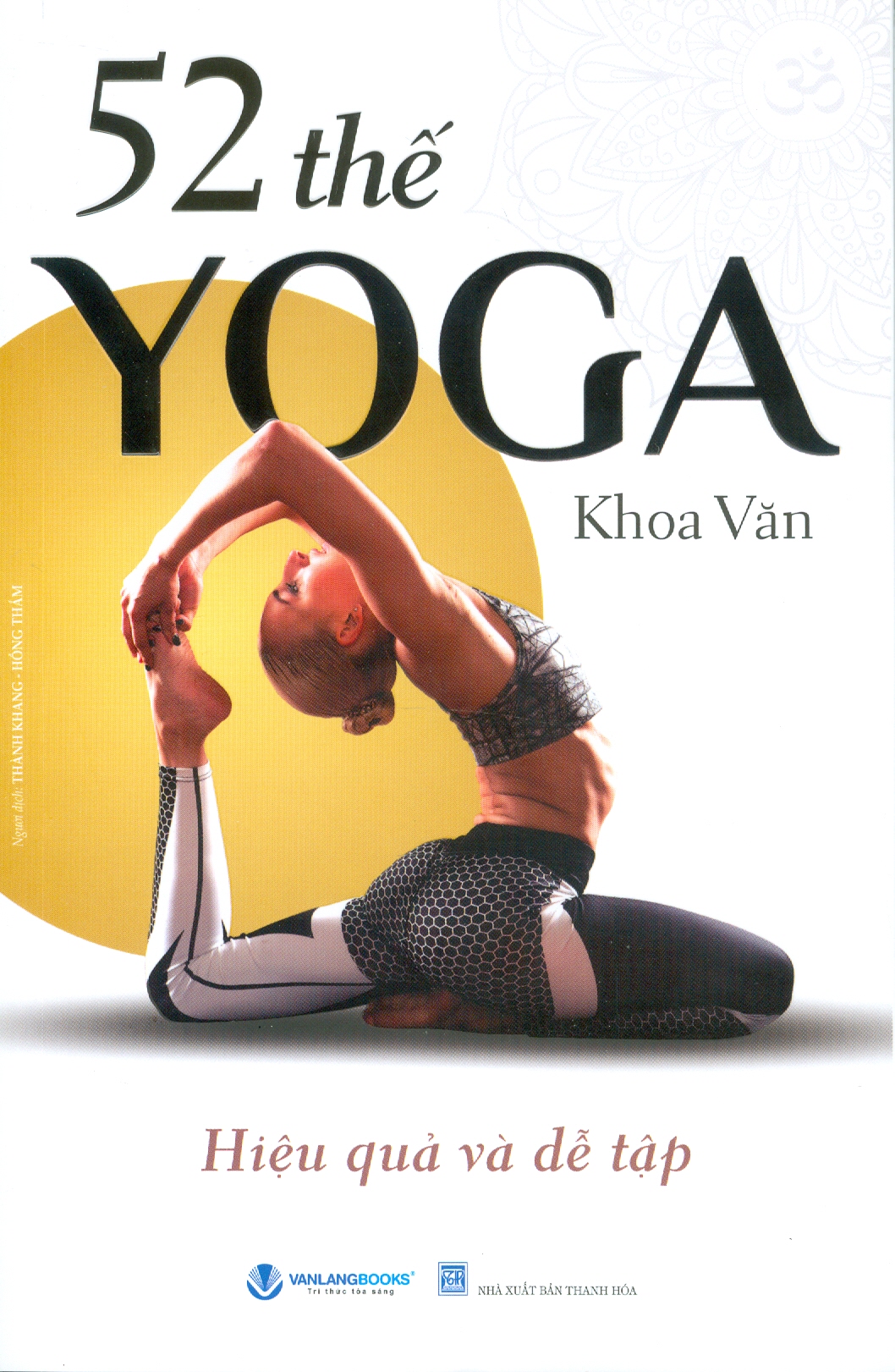 52 Thế Yoga Hiệu Quả Và Dễ Tập (Bản in màu)