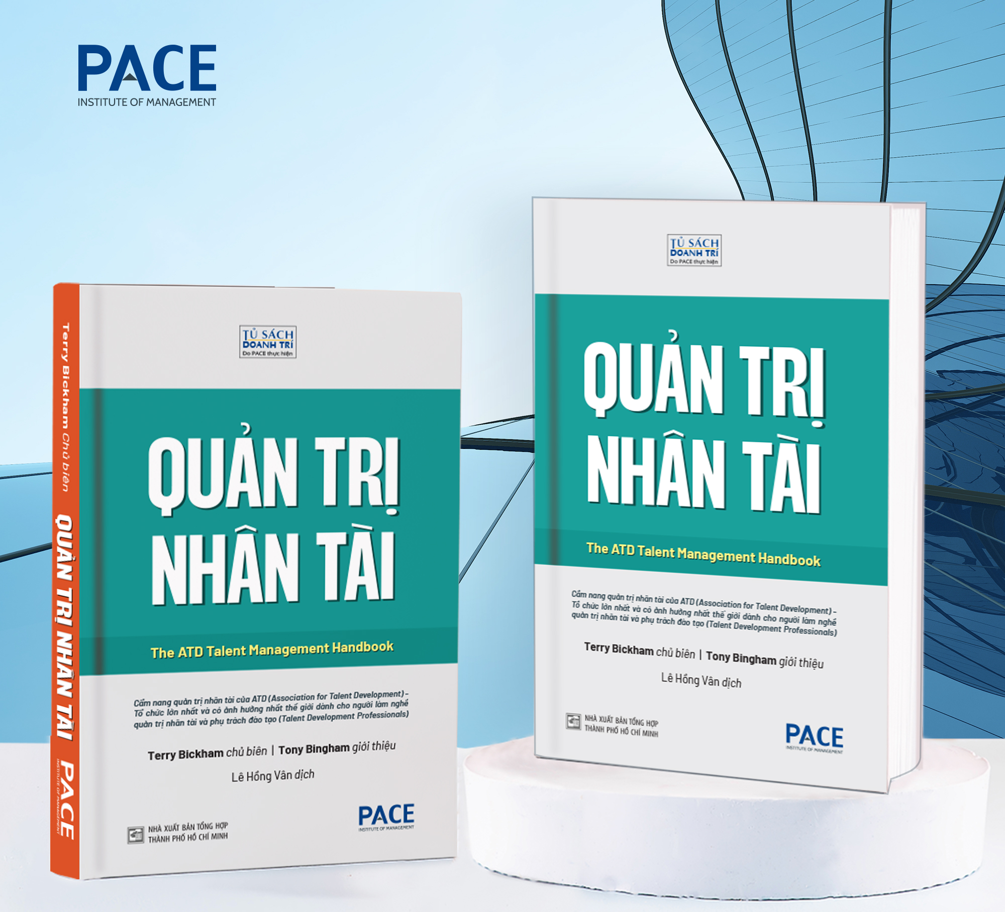 Quản trị nhân tài - The ATD Talent Management Handbook - Terry Bickham - PACE Books