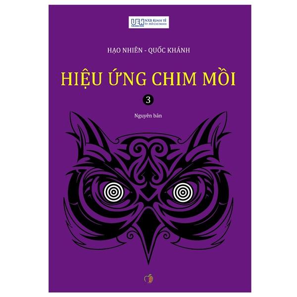 Sách - Hiệu Ứng Chim Mồi - Tập 3 (Tái Bản 2024)