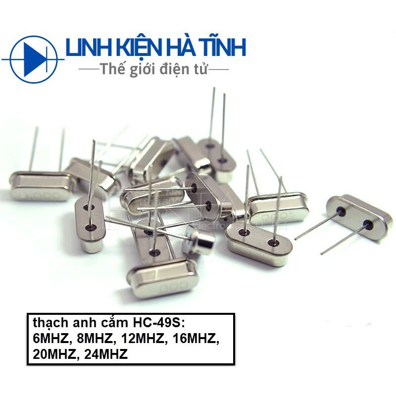 THẠCH ANH CẮM 49S 6MHZ 8MHZ 12MHZ 16MHZ 20MHZ 24MHZ