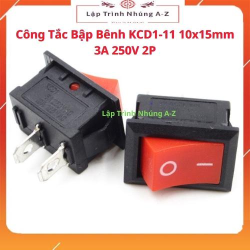 [Lập Trình Nhúng A-Z][G27] Công Tắc Bập Bênh KCD1-11 10x15mm 3A 250V 2P