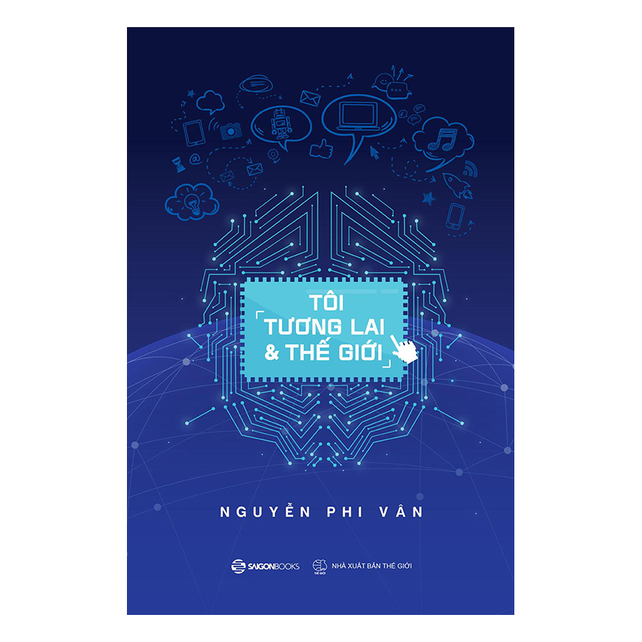 Combo Tôi Đi Tìm Tôi + Tôi, Tương Lai Và Thế Giới