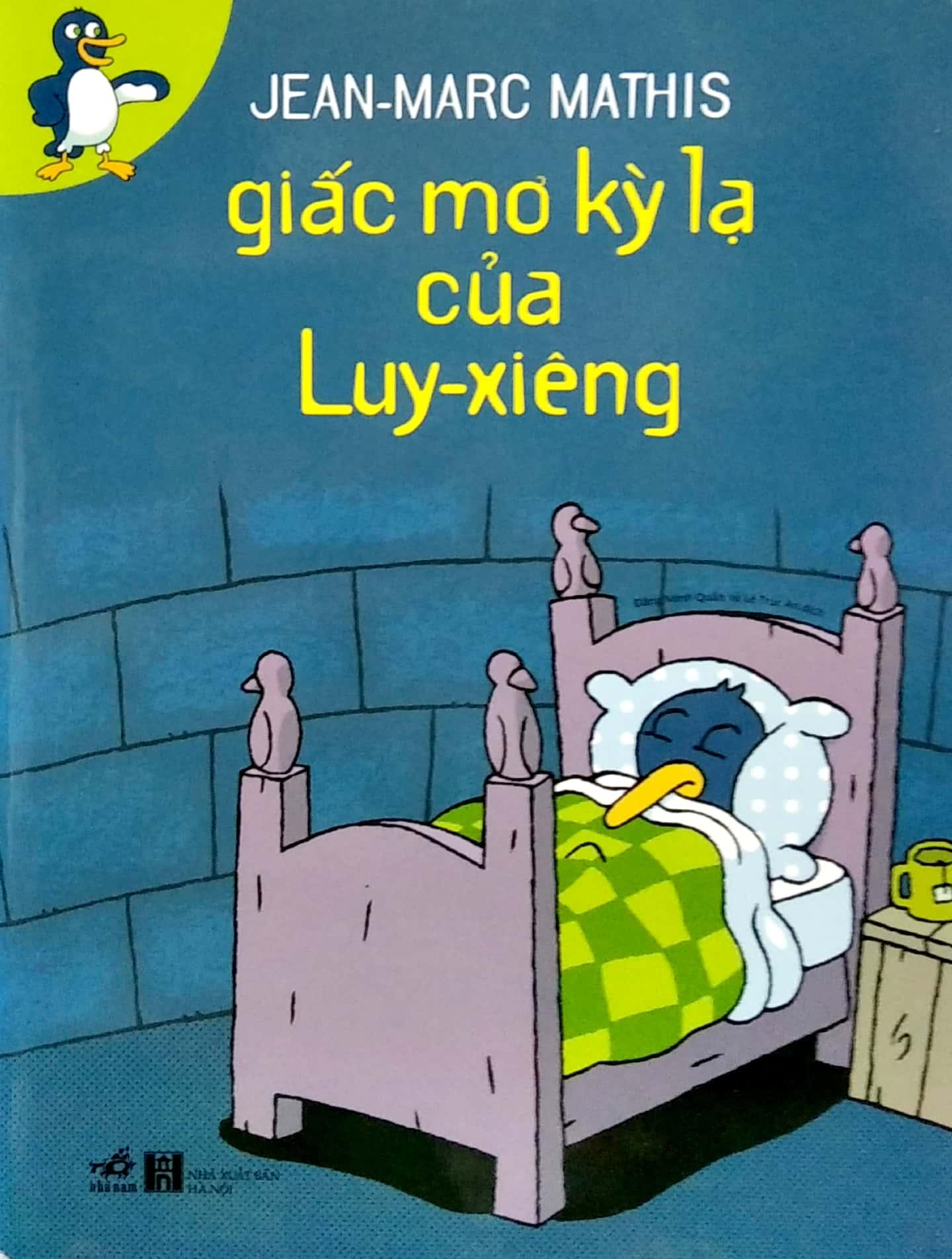 Sách Giấc Mơ Kỳ Lạ Của Luy - Xiêng