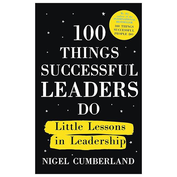 100 Things Successful Leaders Do