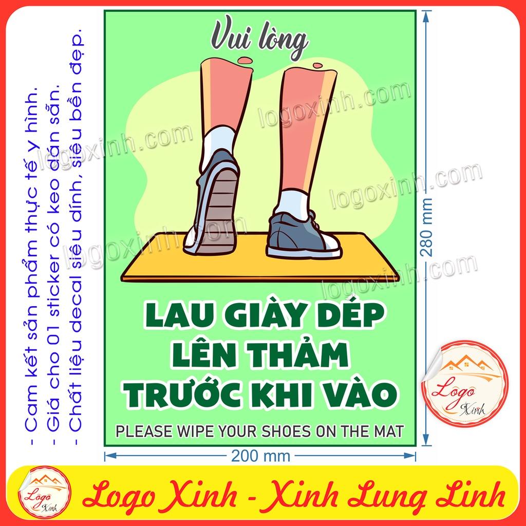 Logo Tem Sticker Vui Lòng Lau Giày Dép Lên Thảm Trước Khi Vào Phòng, Vào Nhà. Please Wipe Your Shoes On The Mat