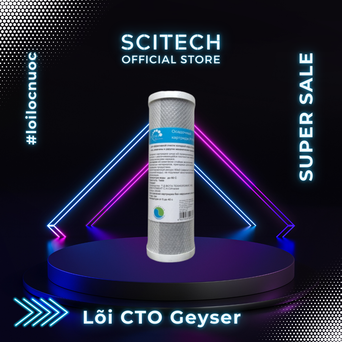 Lõi CTO Geyser by Scitech - Lõi số 1 máy lọc nước Nano Geyser TK - Hàng chính hãng