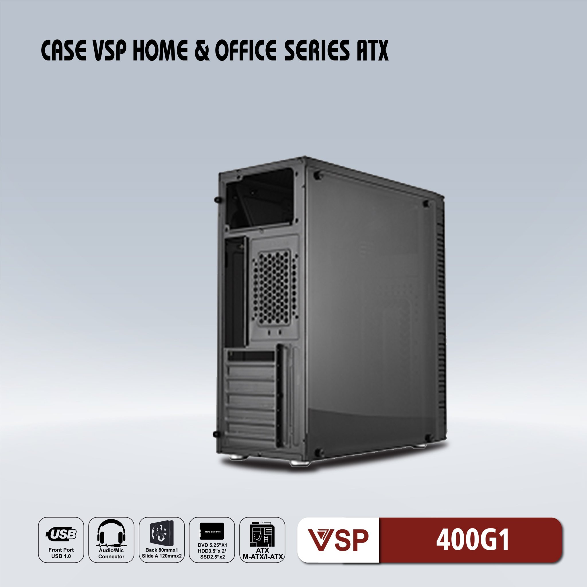 Case VSP 400G1 Model - Hàng chính hãng