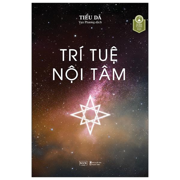 Tủ Sách Kỹ Năng - Trí Tuệ Nội Tâm