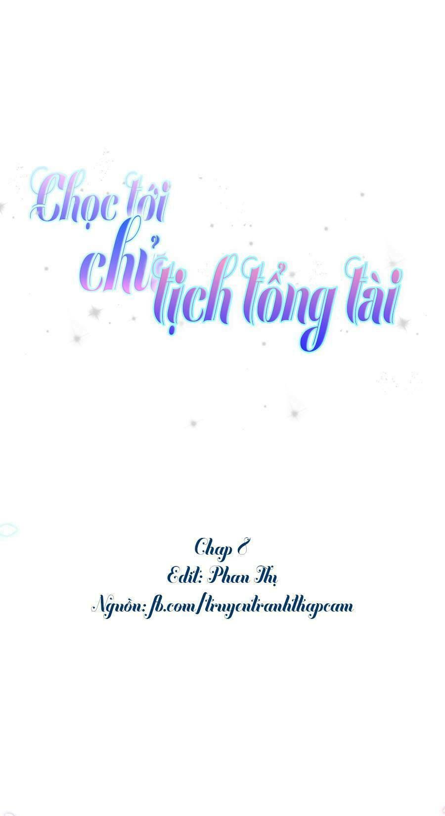 chọc tới chủ tịch tổng tài 2 chapter 8 1