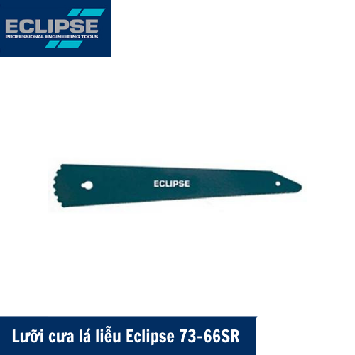 Lưỡi cưa lá liễu Eclipse 73-66SR nhập khẩu từ Anh