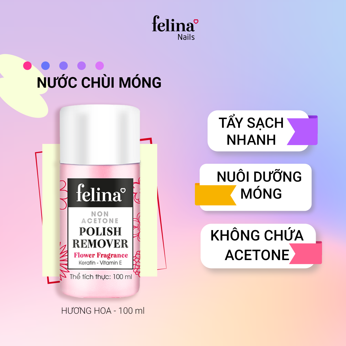 NƯỚC CHÙI SƠN MÓNG TAY CAO CẤP FELINA - HƯƠNG NƯỚC HOA 100ML