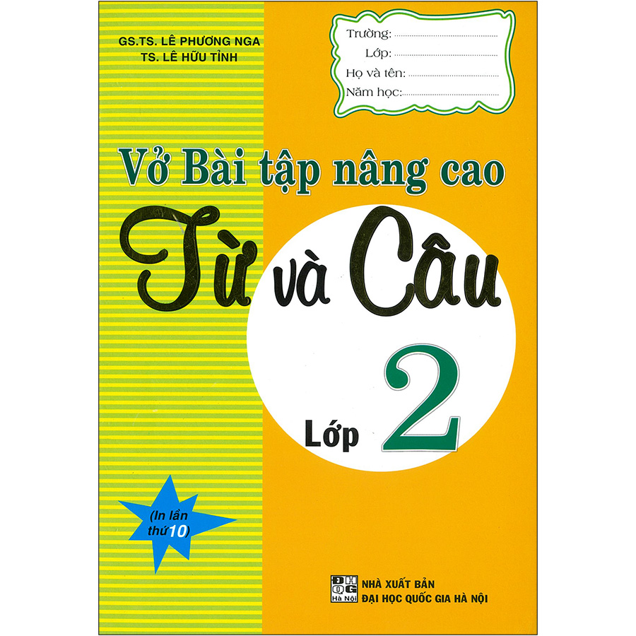 Vở Bài Tập Nâng Cao Từ Và Câu Lớp 2 (Tái Bản 2020)