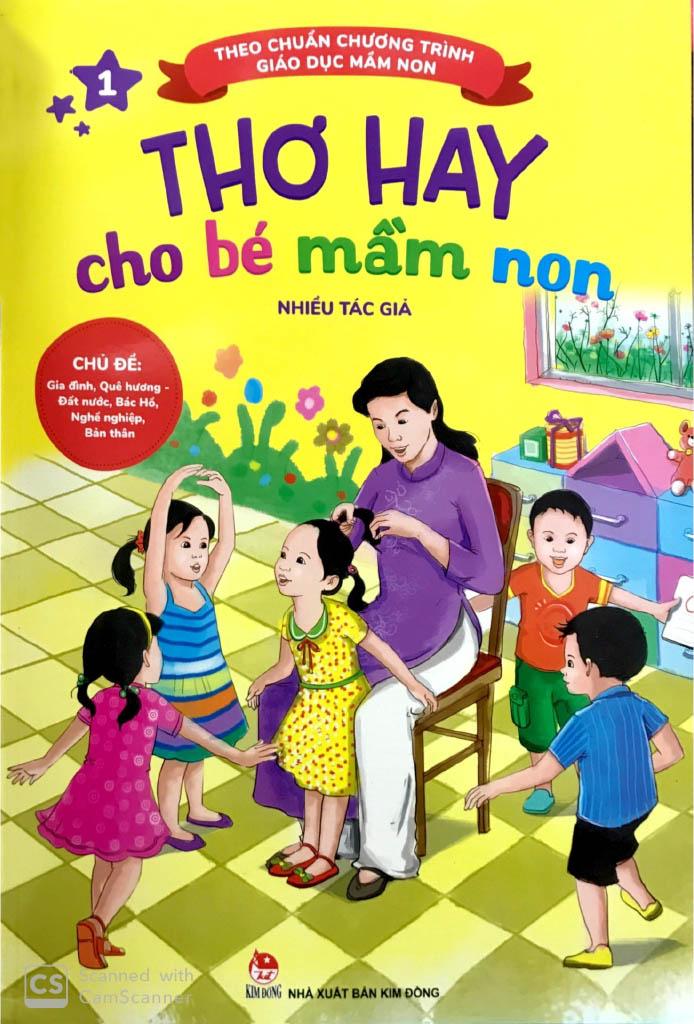 Sách Thơ Hay Cho Bé Mầm Non (Tập 1) (Tái Bản)