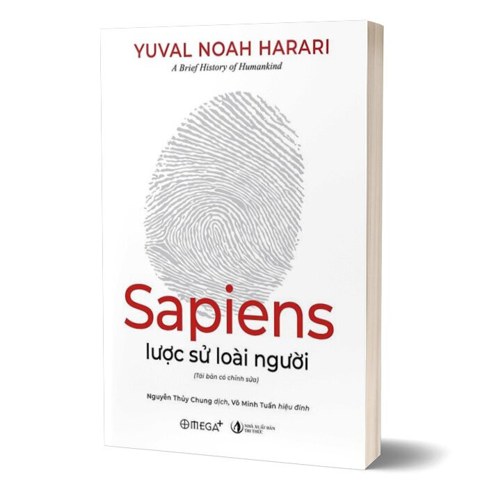 Sapiens - Lược Sử Loài Người - Yuval Noah Harari - Nguyễn Thủy Chung dịch, Võ Minh Tuấn hiệu đính -