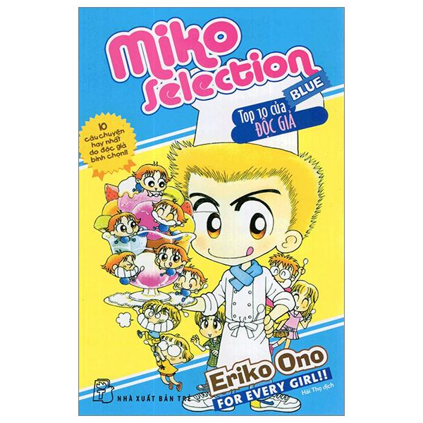 Nhóc Miko Cô Bé Nhí Nhảnh – Miko Selection – Blue – Top 10 Của Độc Giả Tái Bản 2023