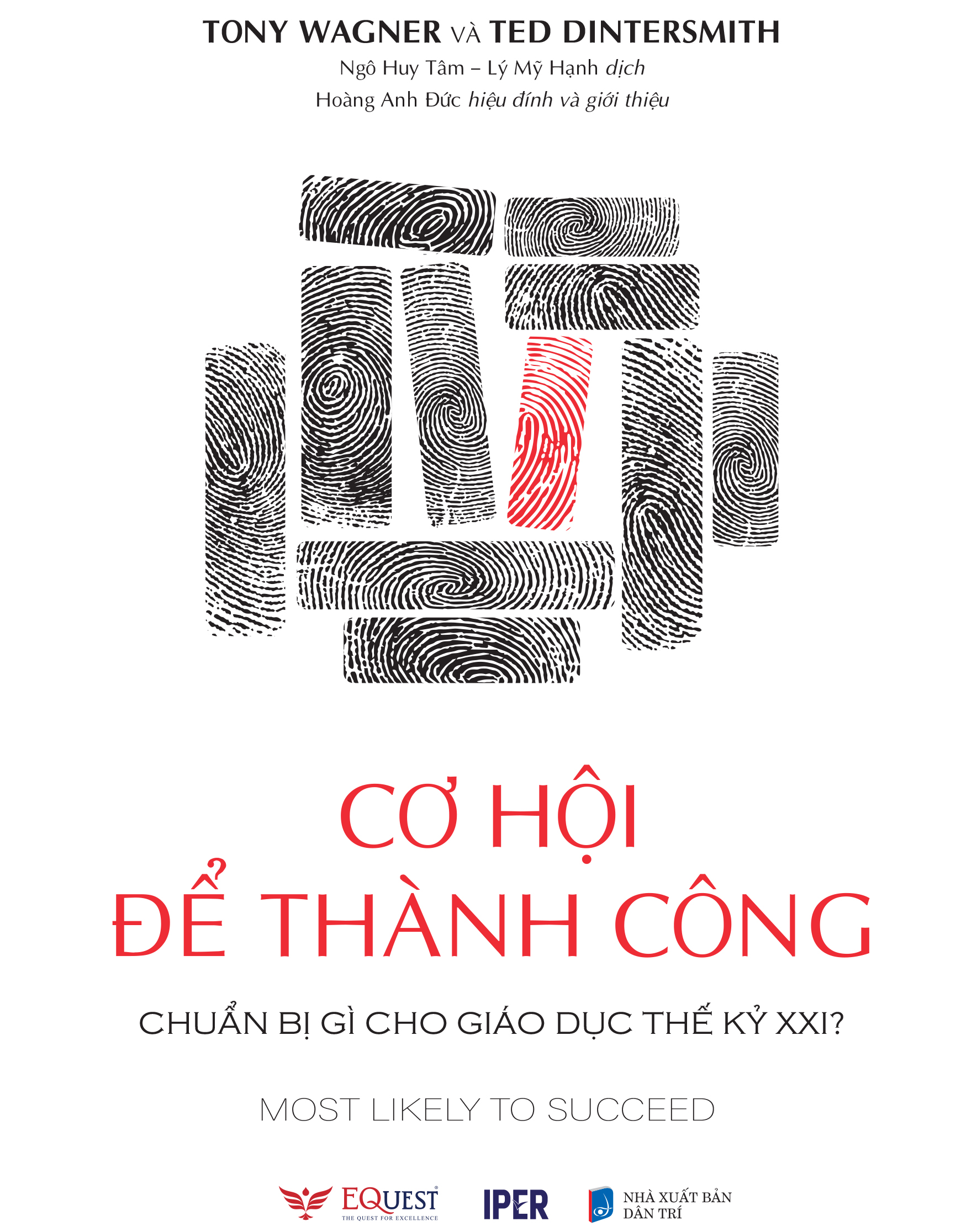 Cơ hội để thành công – chuẩn bị gì cho giáo dục thế kỷ XXI