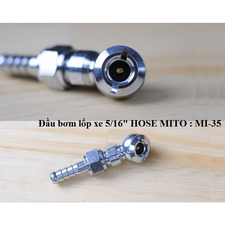 Đầu bơm lốp xe 5/16" HOSE MITO : MI-35