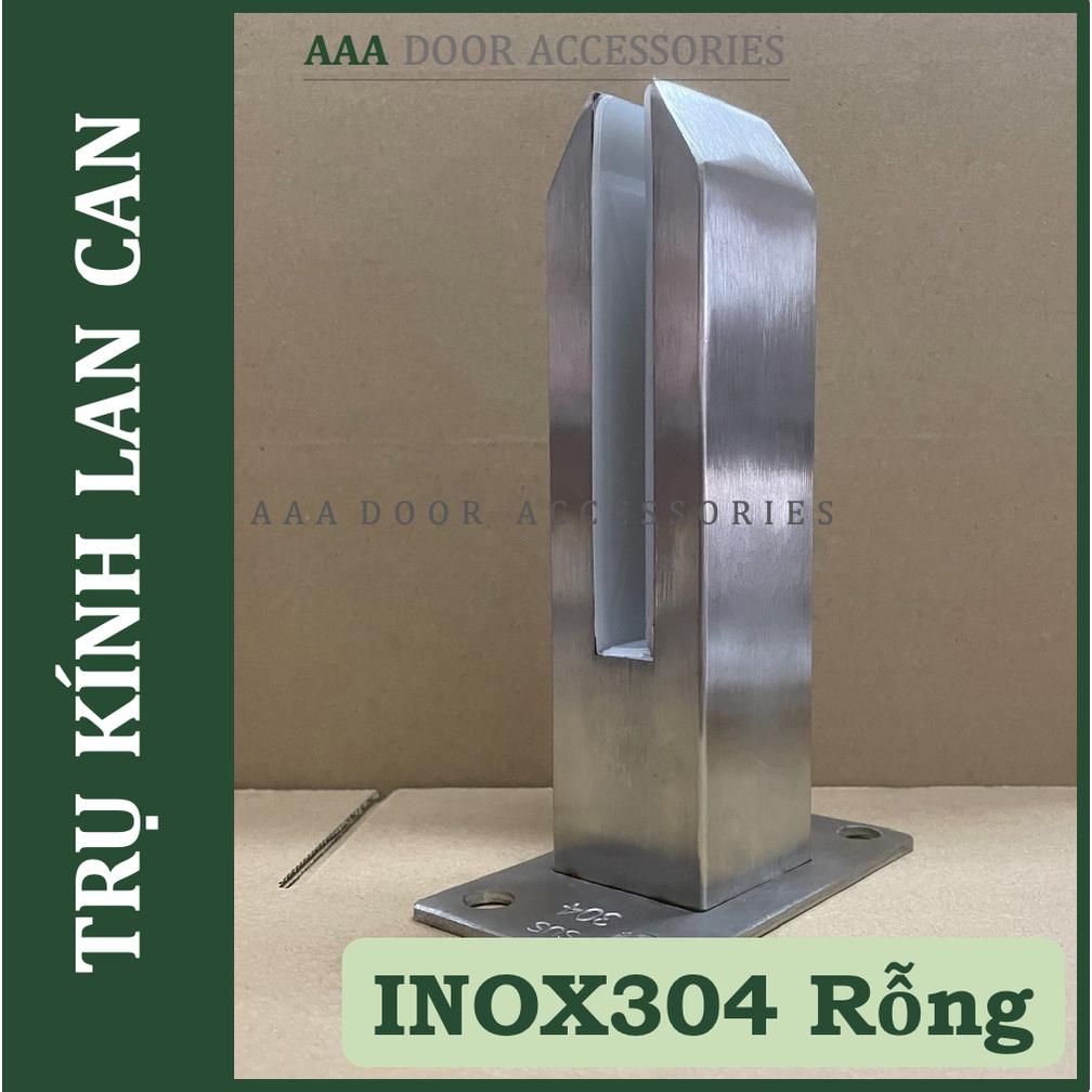 Trụ cầu thang lan can kính không khoan lỗ INOX 304 (trụ ngàm rỗng)