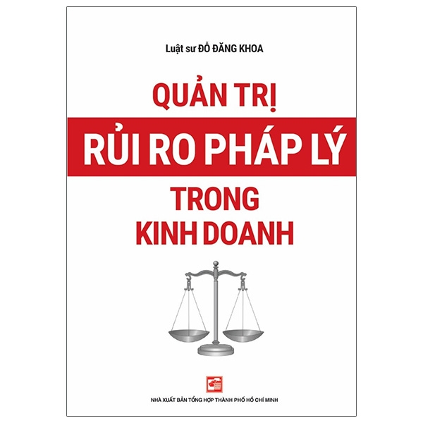 Quản Trị Rủi Ro Pháp Lý Trong Kinh Doanh