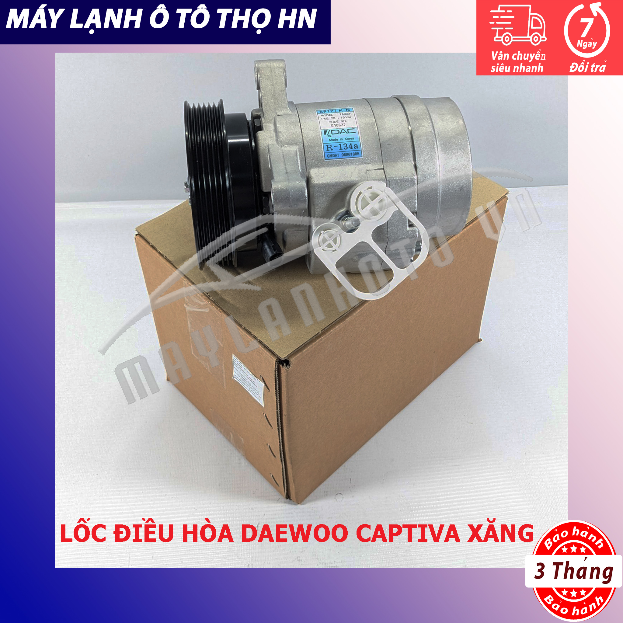Lốc điều hòa Chevrolet Captiva máy xăng 2007 2008 2009 2010 2011 2012 Hàng xịn Hàn Quốc 07 08 09 10 11