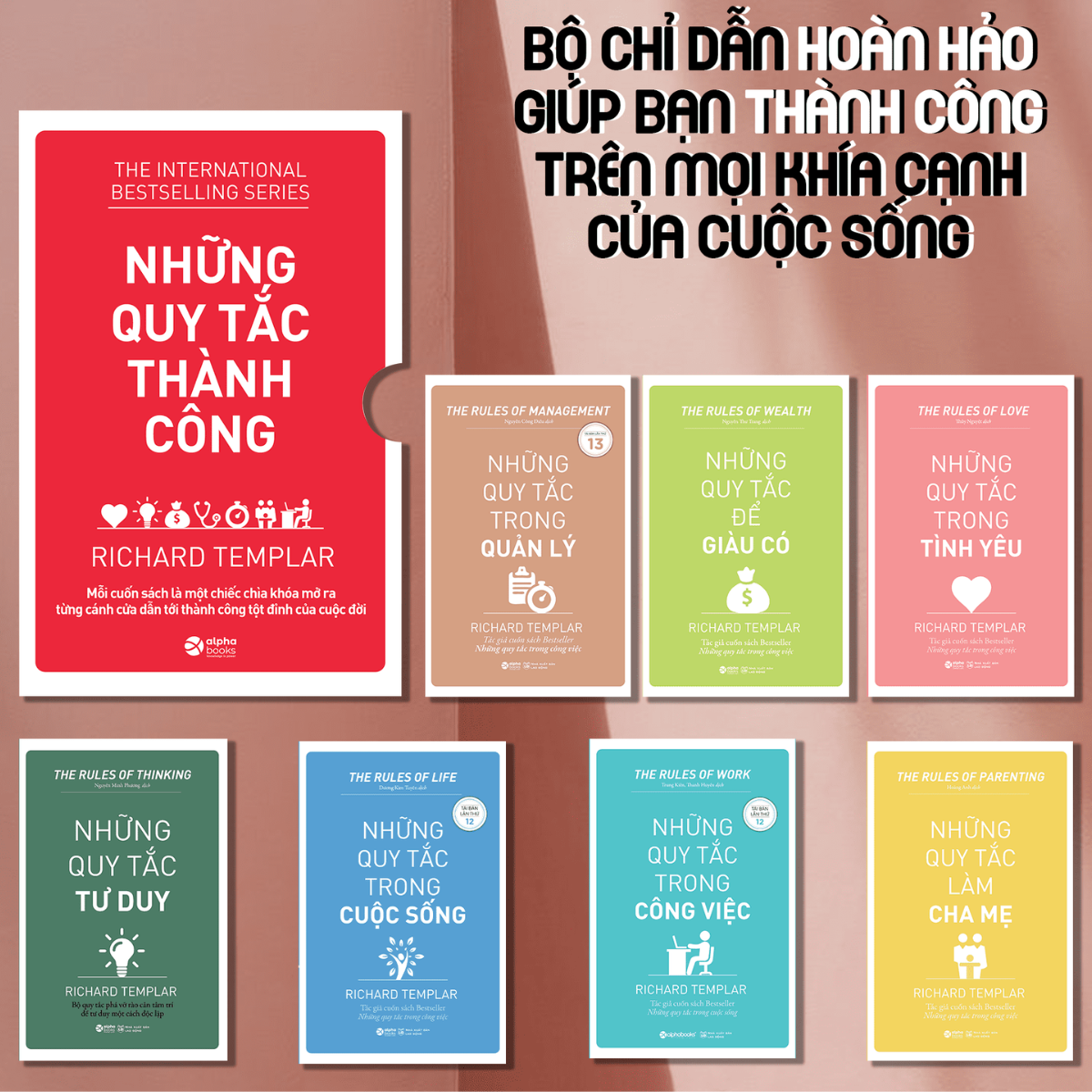 Bộ Sách Những Quy Tắc Thành Công - Richard Templar (Bộ 7 Quyển)
