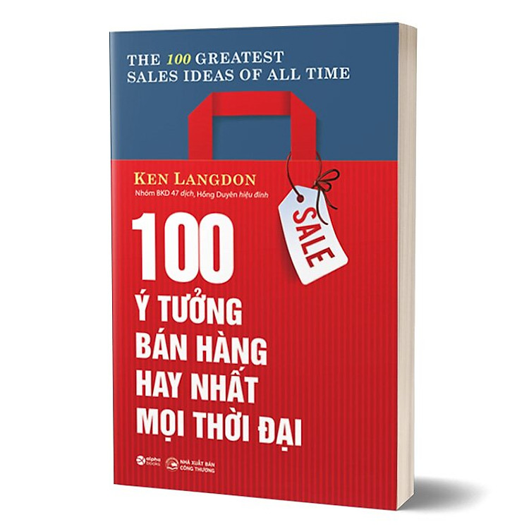 Trạm Đọc | 100 Ý Tưởng Bán Hàng Hay Nhất Mọi Thời Đại