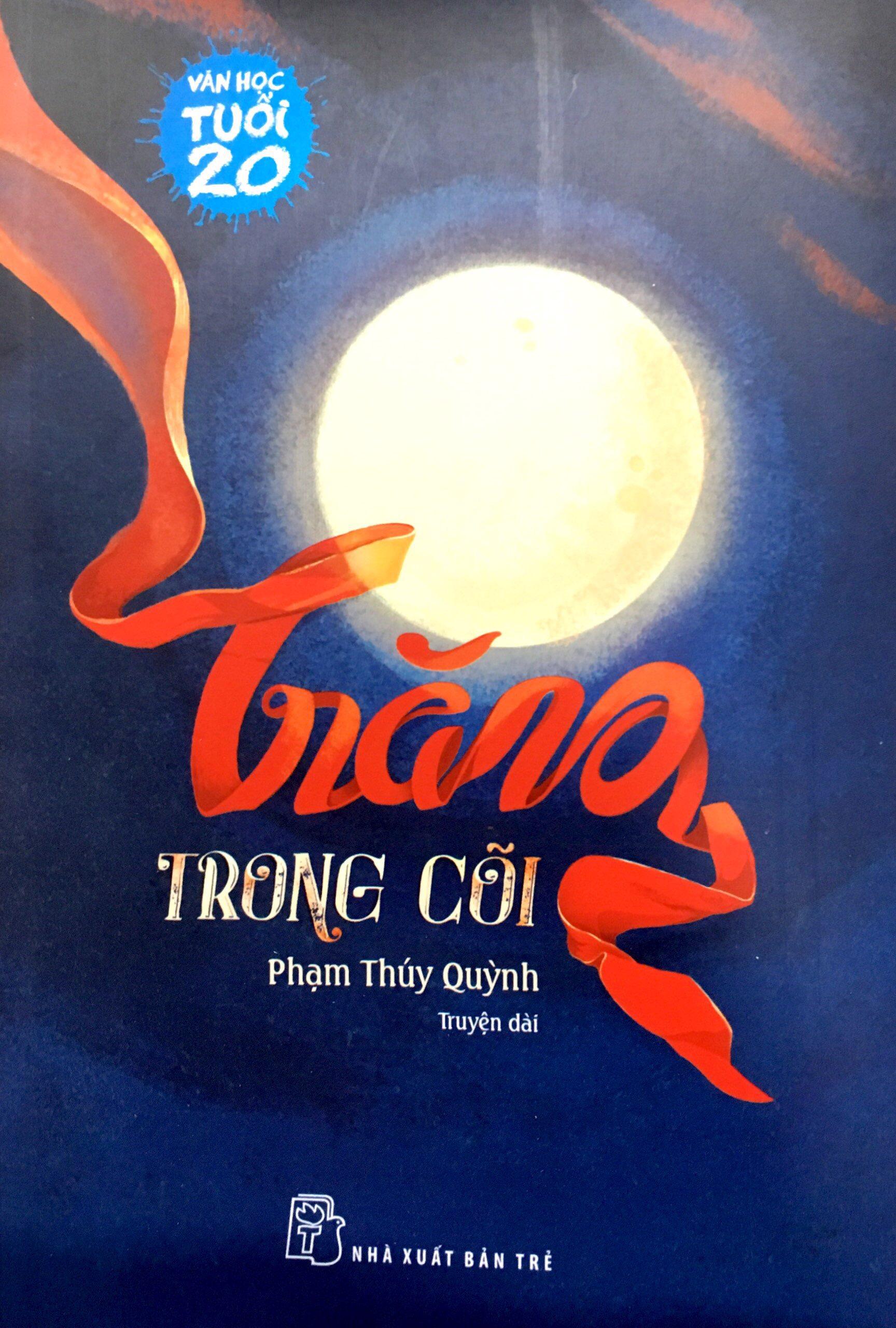 Văn Học Tuổi 20 - Trăng Trong Cõi