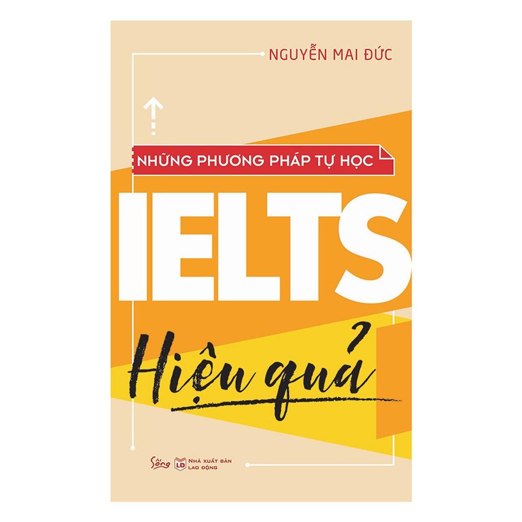 Sách - Những phương pháp tự học Ielts hiệu quả (Tái bản 2018)