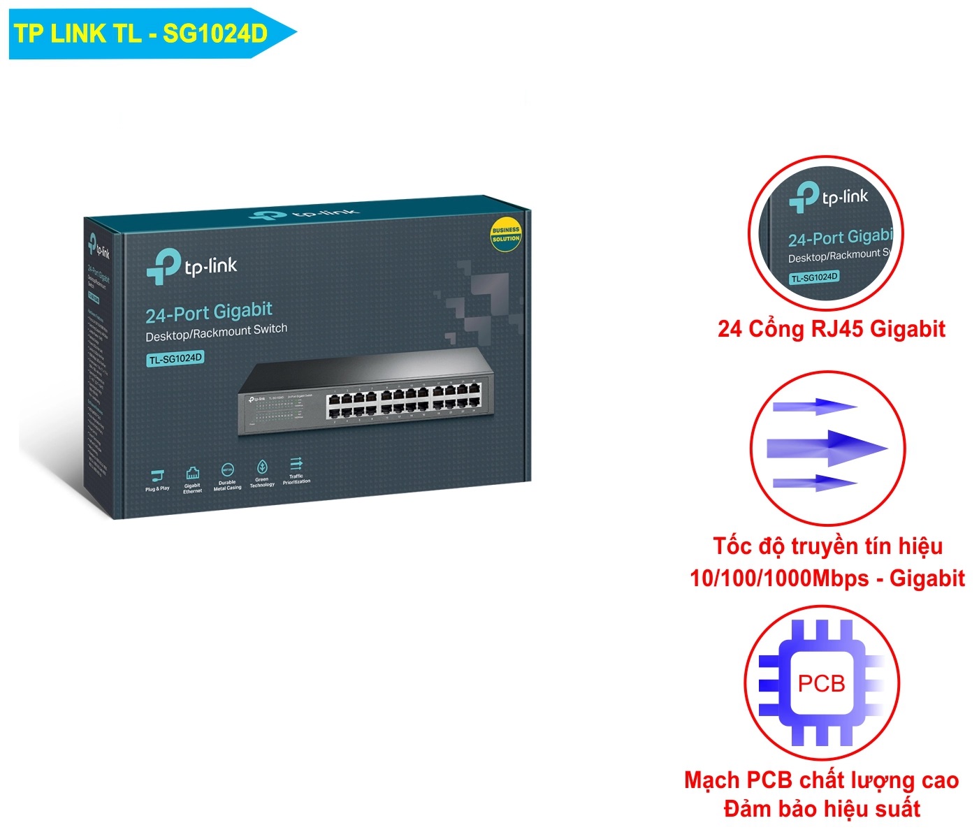 TP-Link TL-SG1024D - Thiết bị chia tín hiệu dòng JetStream - Hàng Chính Hãng